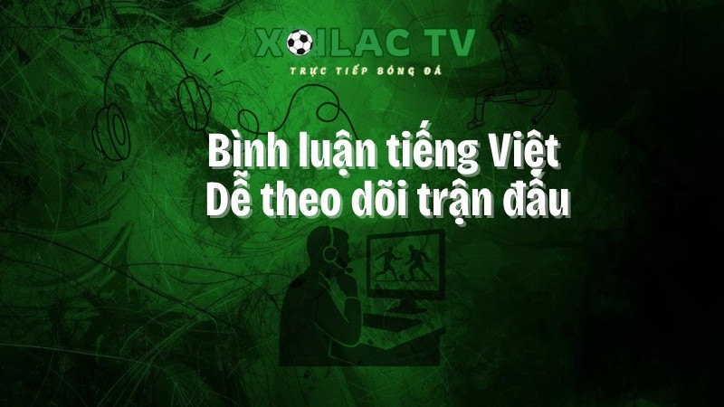 bình luận viên tiếng Việt